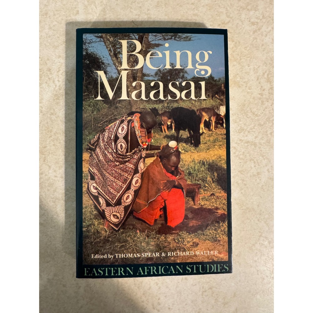 Being Maasai Ethnicity Identity East Africa Thomas Spear Richard Waller 1993